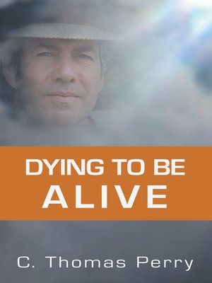 cover image of Dying to be Alive